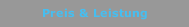 Preis & Leistung